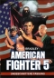 American Fighter 5 (uncut)